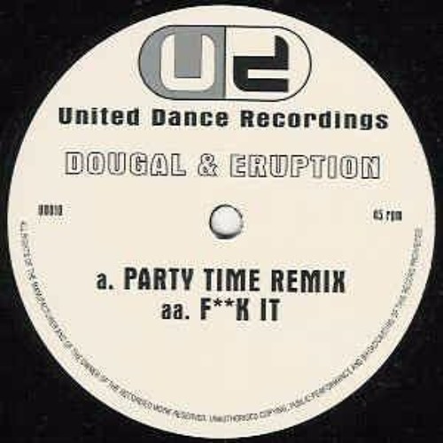 Dougal & Eruption - Party Time Remix