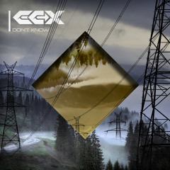 CCX - Dont Know (Original Mix)