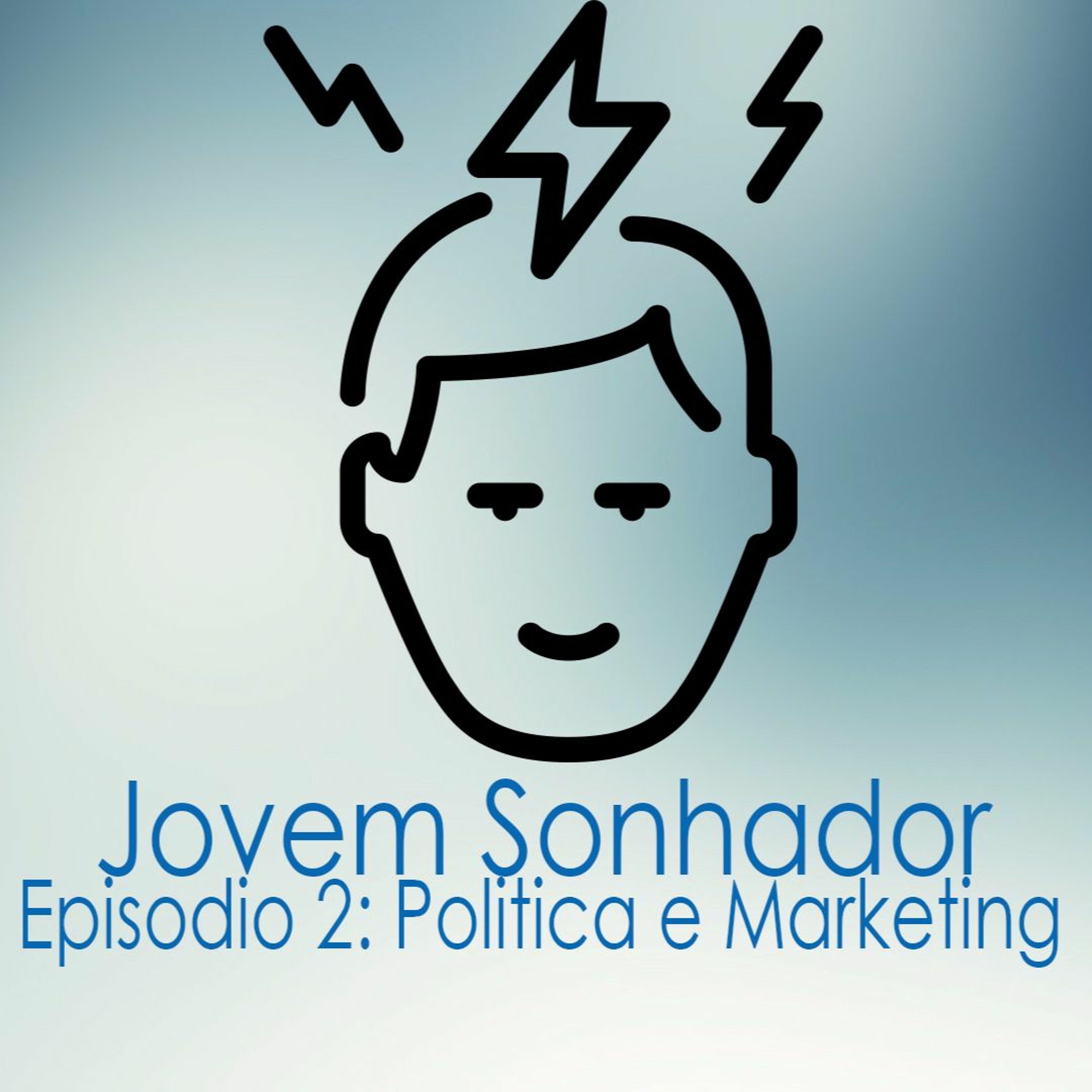 Política e Marketing | Ep. #2 episode artwork