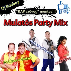 Stream Mulatós Party Mix - MC Hawer & Tekknő feat. Matyi És A Hegedűs Vs. Nótár  Mary (Mixed By Dj Beeboy) by Dj Beeboy Esküvő és Rendezvény Dj | Listen  online for