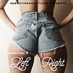 Left Right Ft. O