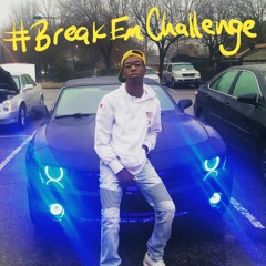 Break Em Challenge