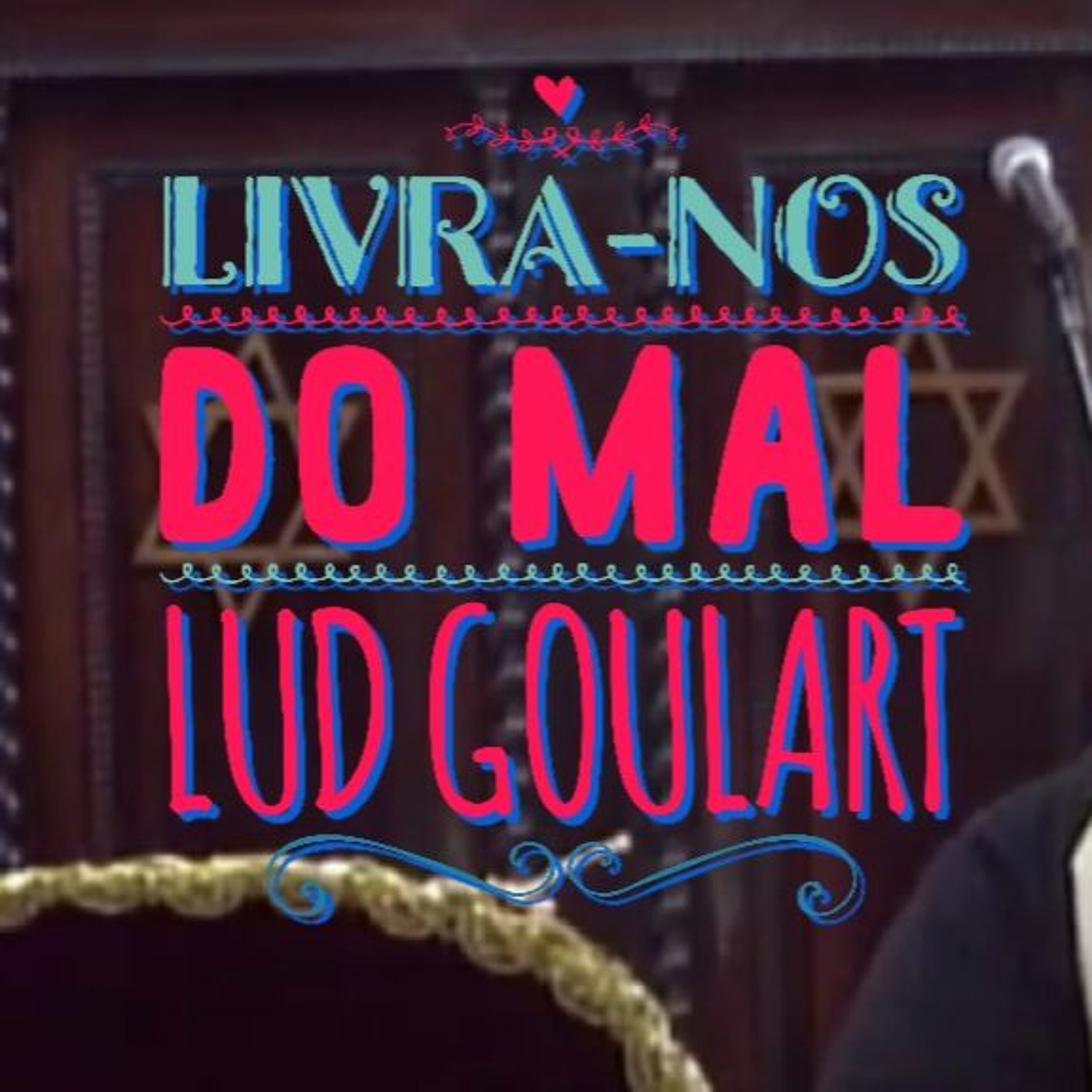Livra-nos do mal| Lud Goulart episode artwork