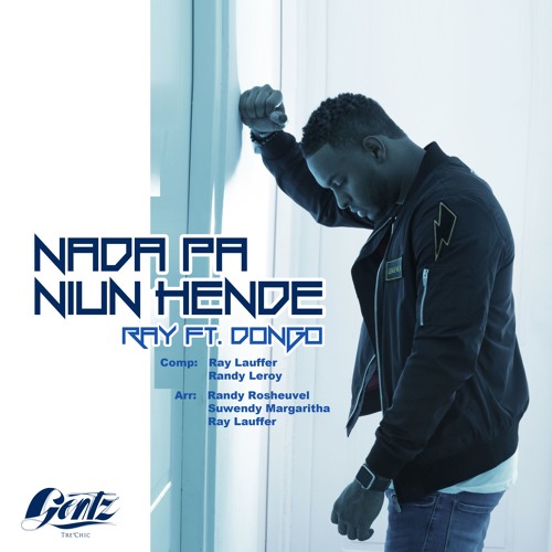 NADA PA NIUN HENDE - GENTZ RAY FT. DONGO