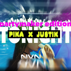 Pika(PM edition) x Justik |Tonight (prod by Ploty)