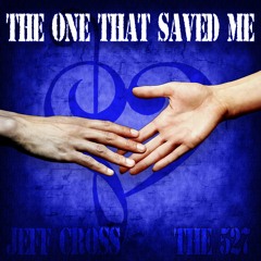 The One That Saved Me (Demo) [Original Song]