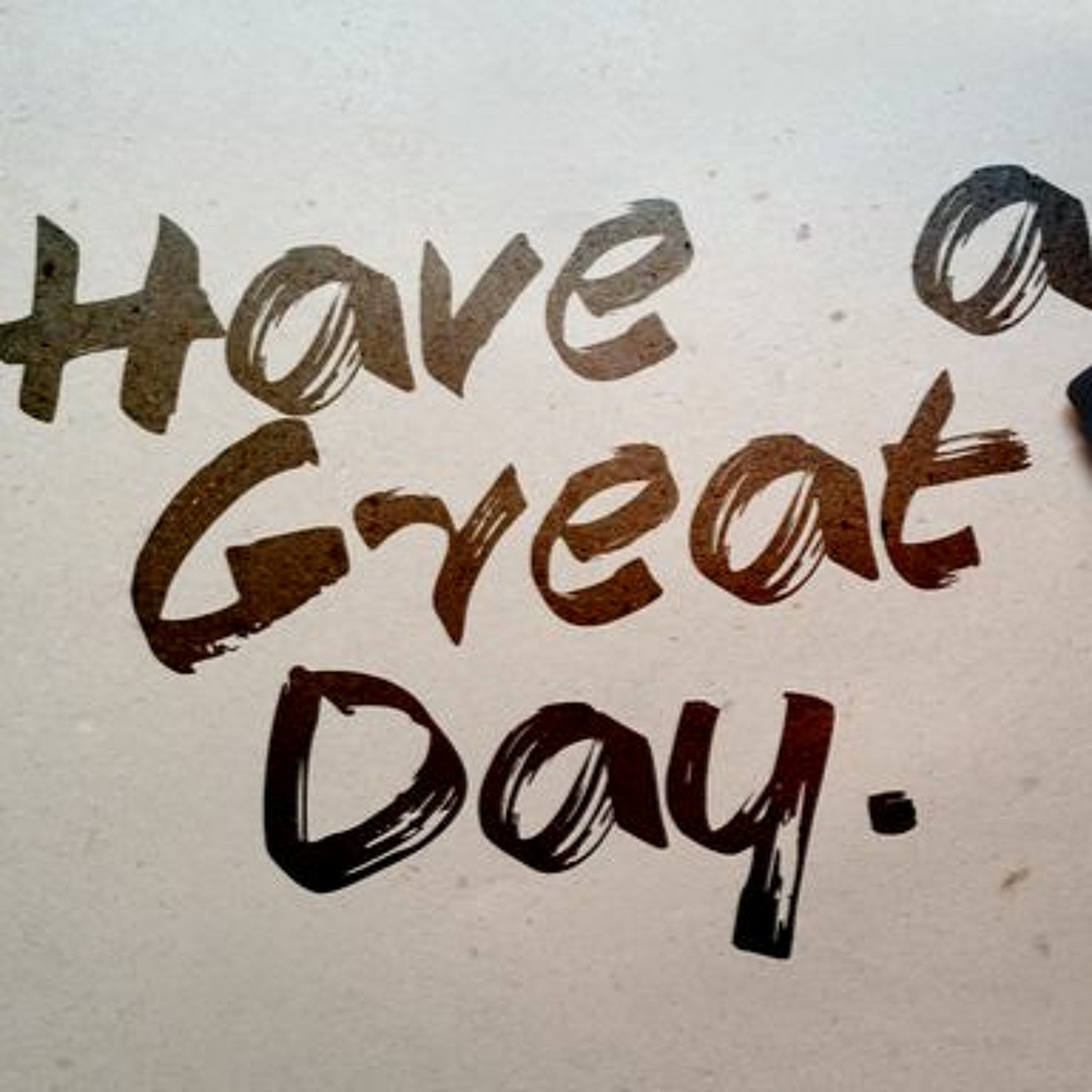 How To Have A Great Day episode artwork