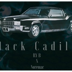 Black Cadillac by Noremac(Prod. by RY B)