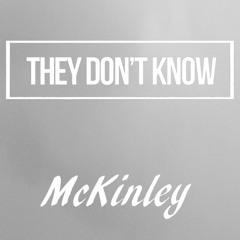 Mckinley - They Dont Know (Jon B. Cover)
