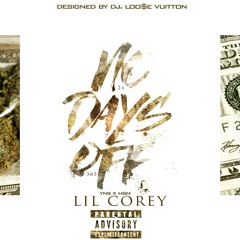 LILCOREY - Power Freestyle (NoDaysOff)