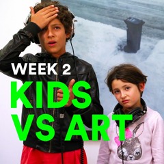 Kids vs Art - #9 Nonsense - 2