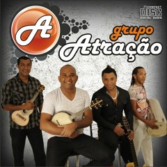 Pensa bem Grupo Atração Arranjado e Produzido por Dú Oliveira