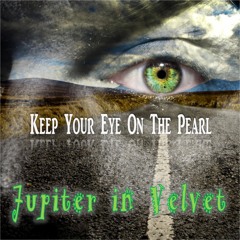 Keep Your Eye On The Pearl