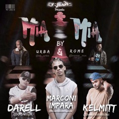 Marconi Impara Feat Darell y Kelmitt - Mia