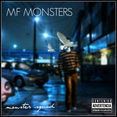 Intro " MF monsters "