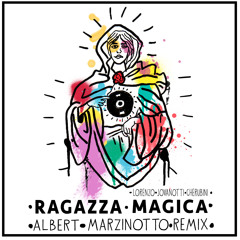 Lorenzo Jovanotti - Ragazza Magica (Albert Marzinotto Remix)
