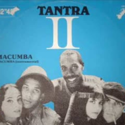 Tantra - Macumba / 12" 1982