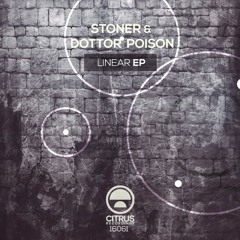 CITRUS16061 / Stoner & Dottor Poison (OUT NOW!)