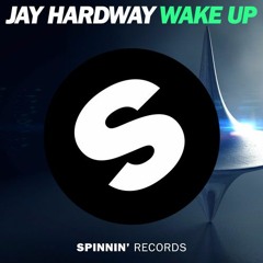 Jay Hardway - Wake Up (Ryo Arue Remix)