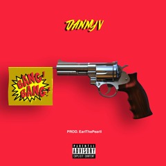 Bang Bang! [Prod. EarlThePearll]