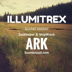 ShipWrek & ZooKeepers - Ark