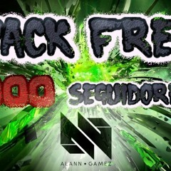 PACK FREE 1000 SEGUIDORES - ALANN GAMEZ 2016