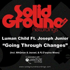 04 Luman Child, Joseph Junior - Going Through Changes (MAQman & Jezrael Instrumental Mix)
