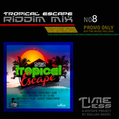 Riddim Mix 8 - Tropical Escape
