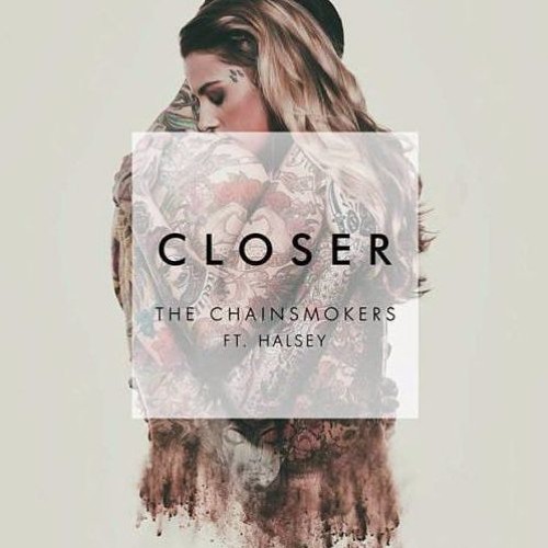 The Chainsmokers Ft. Halsey - Closer - Future Bass Remixes