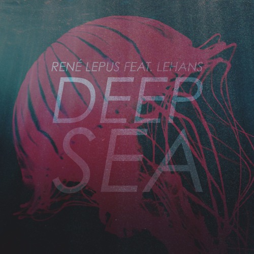 Deep Sea (Feat. Lehans)