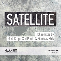 Relanium - Satelite (Mark Krupp Remix) Radio Version