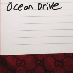 $LR || OCEANDRIVE FREESTYLE [prod. MetroBoomin]