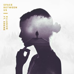 Space Between Us (feat. Erene)