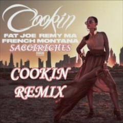 Fat Joe Cookn Remix ~ Sacci Riches - Where She Come From