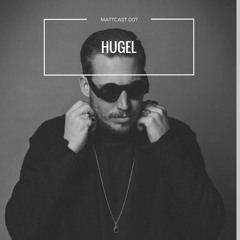 Mattcast #007 w/ Hugel