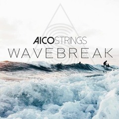 Aico Strings - Wavebreak