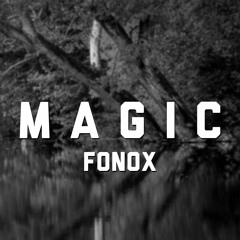 Magic (Original Mix) ["BUY"=FREE DOWNLOAD LINK]