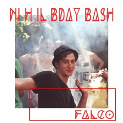 NihiL BDay Bash | Falco