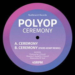 Ceremony (Piers Kemp Remix) (CLIP)