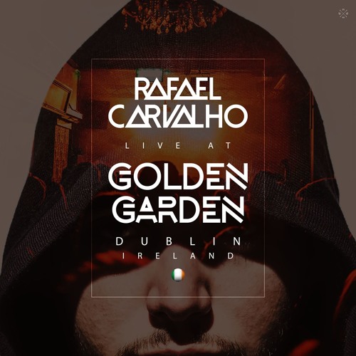 RAFAEL CARVALHO LIVE @ GOLDEN GARDEN DUBLIN IRLANDA