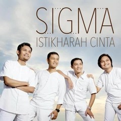 Sigma - Istikharah Cinta