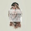 The Chainsmokers - Closer Feat Halsey Conor Maynard amp Alexa Goddard Jordan King Remix The Chainsmokers - Closer Feat Halsey Conor Maynard amp Alexa Goddard Jordan King Remix