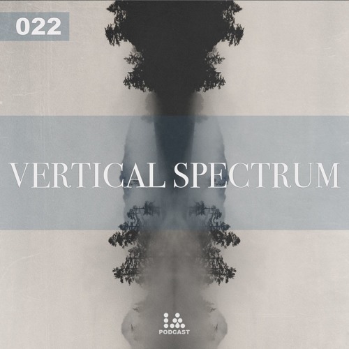 IA Podcast | 022: Vertical Spectrum