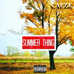 Summer Thing (prod. Caeze)