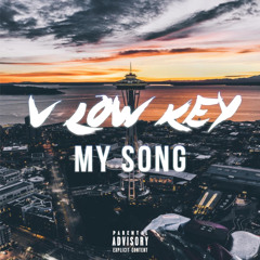 V Low Key - My Song