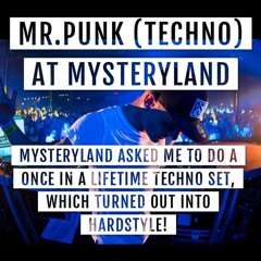 Mr.Punk | Mysteryland 2016 | Friday - Camping Circus