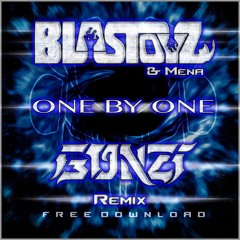 Blastoyz ft. Mena - One By One (GONZI REMIX)