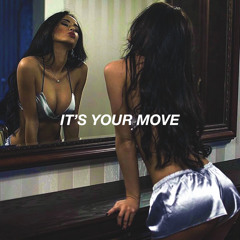 It's Your Move • Prod. Shintek