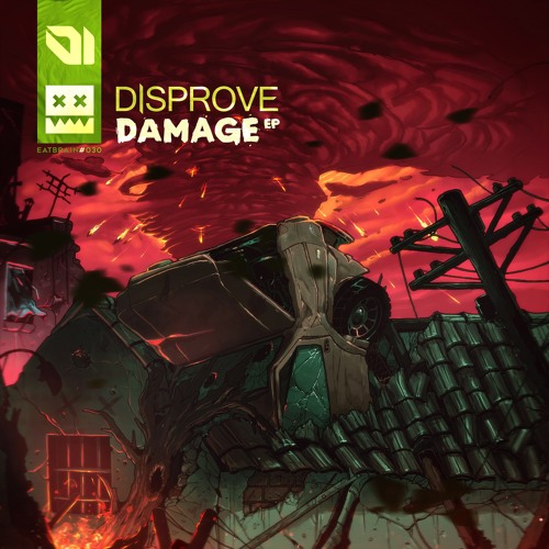 Disprove - Damage (Eatbrain030)