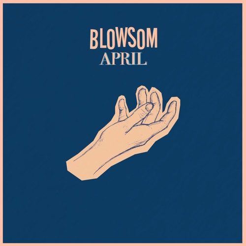 BLOWSOM - APRIL